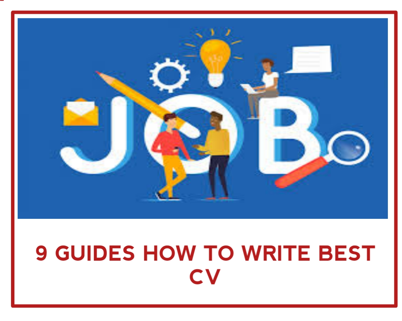 Guide how to write best CV