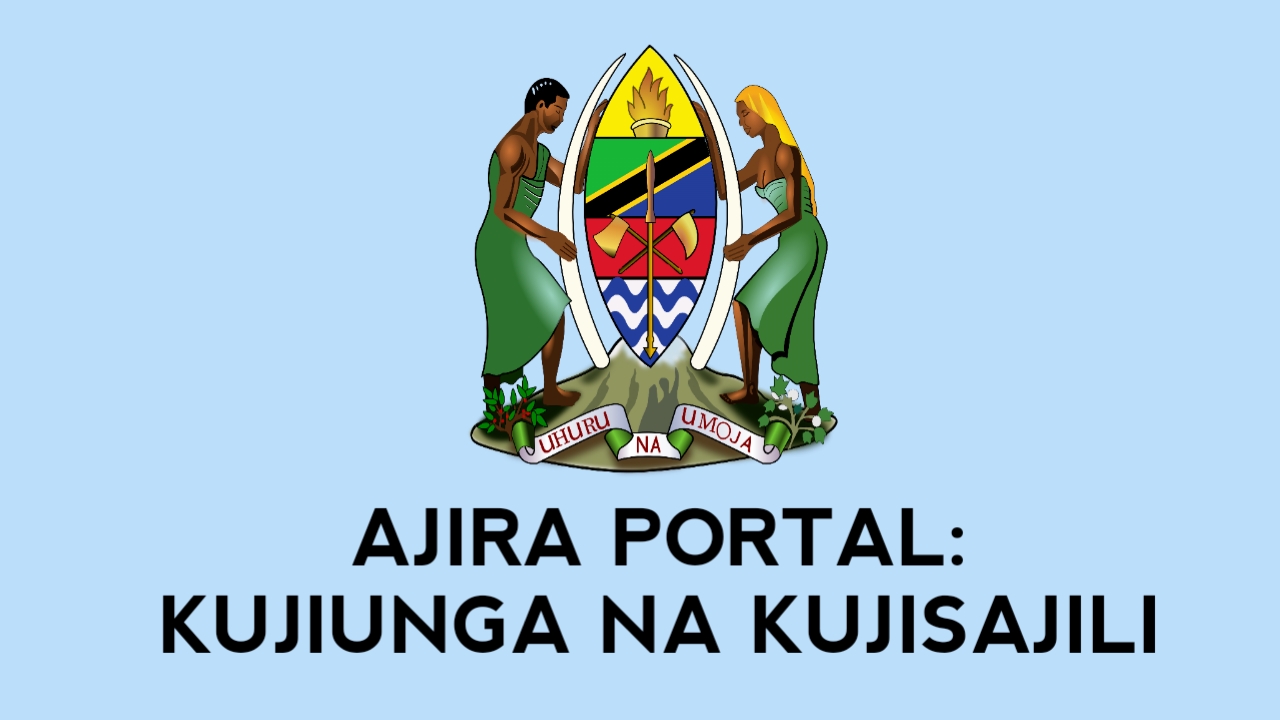 Ajira Portal Login and Registration