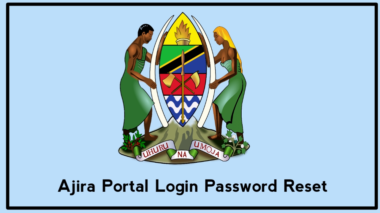 Ajira Portal Login Password Reset